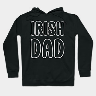 Irish Dads Gift Hoodie